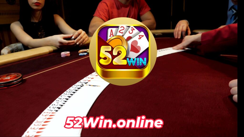 52WIN SANH POKER DINH NHAT VIET NAM 2024 52win 1